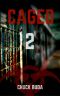 [Zombie Lockup 02] • Caged 2